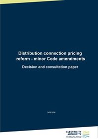 Distribution connection pricing reform minor Code amendments - Decision and consultation paper