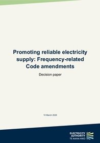 Promoting reliable electricity supply - Frequency-related Code amendments - Decision paper