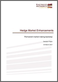 Hedge market enhancements permanent market-making backstop - decision paper