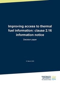 Improving access to thermal fuel information clause 2.16 information notice - Decision paper
