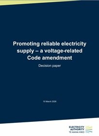 Promoting reliable electricity supply - A voltage-related Code amendment - Decision paper