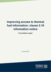 Consultation paper - Improving access to thermal fuel information clause 2.16 information notice