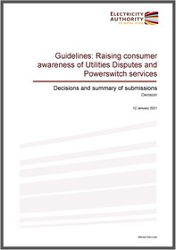 Guidelines: Raising consumer awareness of Utilities Disputes and Powerswitch services - decision paper and summary of submissions