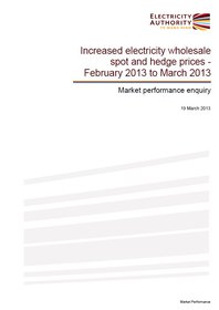 Increased electricity wholesale spot and hedge prices - February 2013 to March 2013