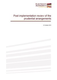 Post implementation review of the prudential arrangements