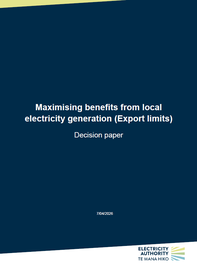 Maximising benefits from local electricity generation - Decision paper