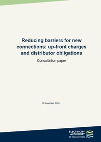 Reducing barriers for new connections: up-front charges and distributor obligations - Consultation paper