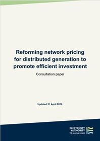 Reforming network pricing for distributed generation - Consultation paper (updated 21 April 2026)