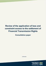 Review of the application of loss and constraint excess to the settlement of Financial Transmission Rights - Consultation paper