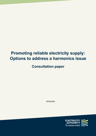 Promoting reliable electricity supply: Options to address a harmonics issue - Consultation paper